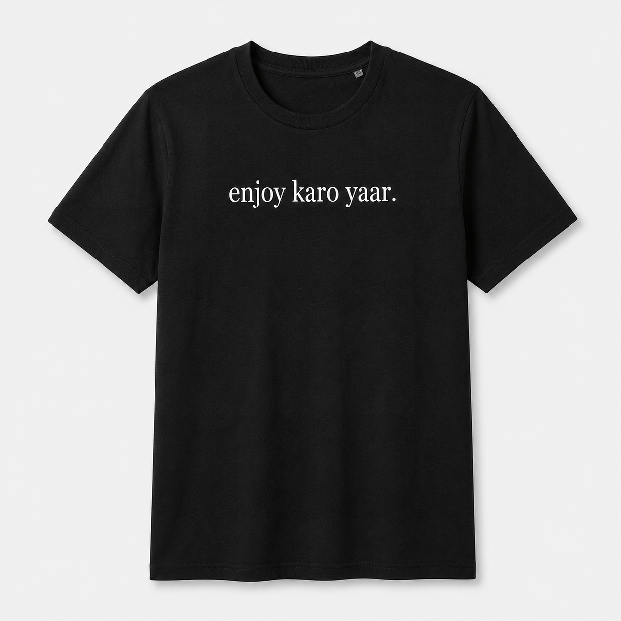 enjoy karo yaar. black t-shirt